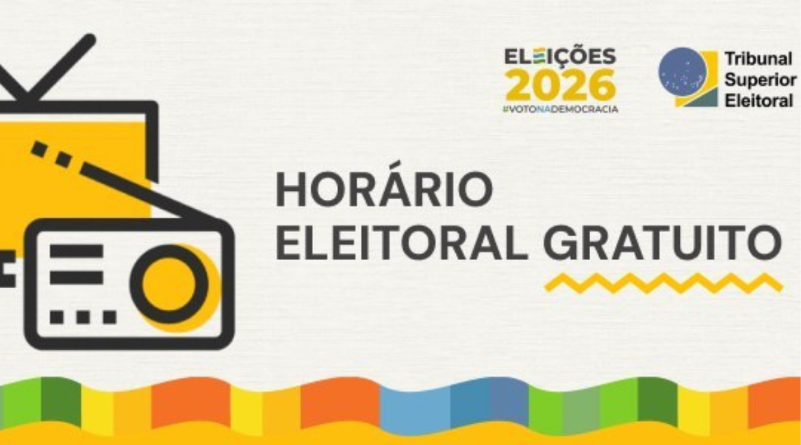 ELEIÇÕES 2026: Plano de Mídia do Horário Eleitoral Gratuito para Presidente